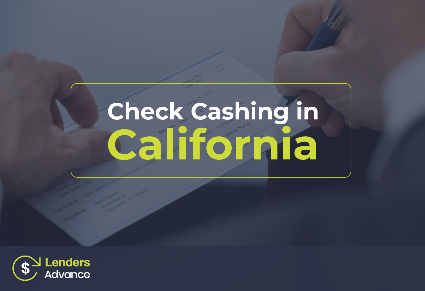 Check Cashing in California