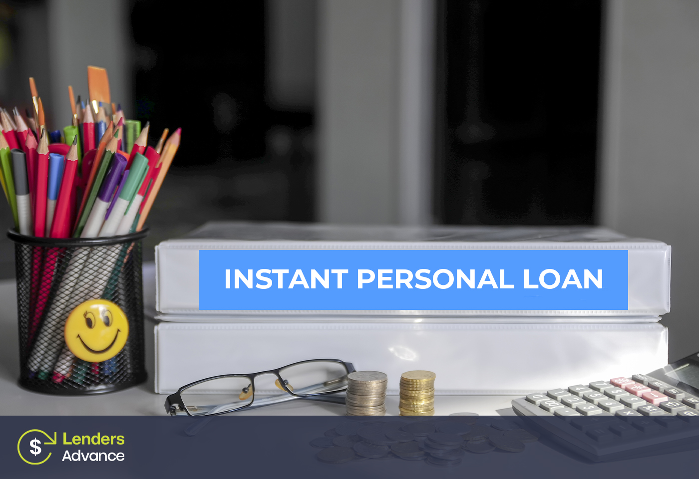 Instant Personal Loans. Is it Real?