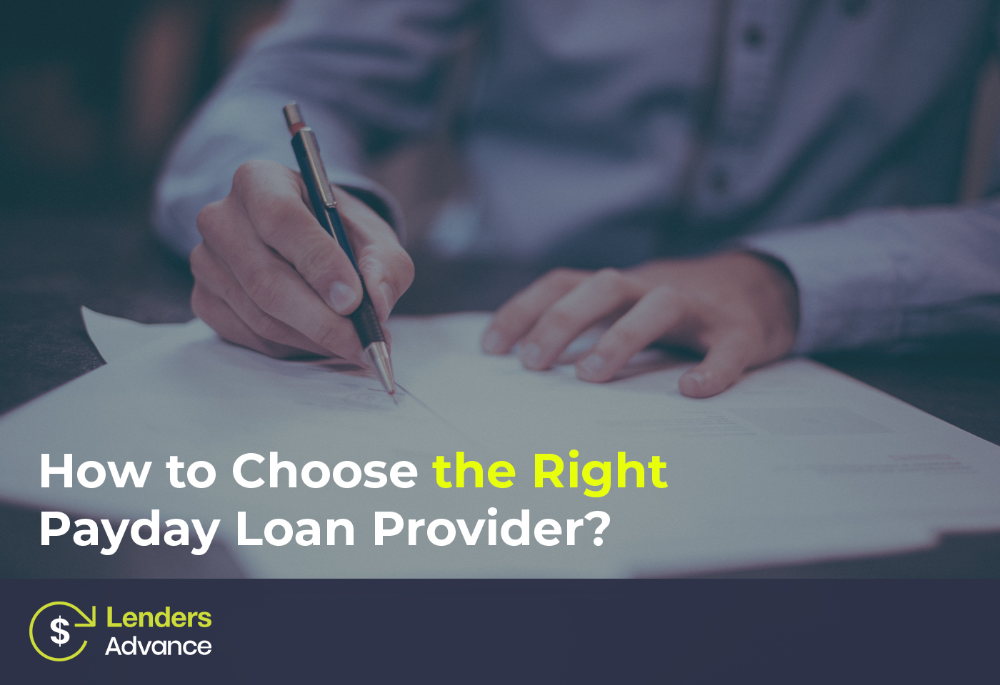 How to Choose the Right Payday Loan Provider?
