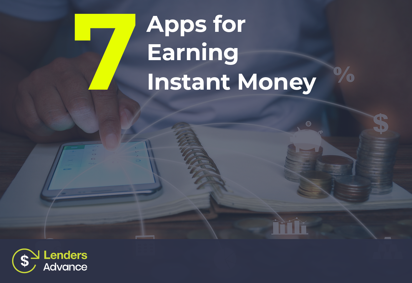 7 Apps for Earning Instant Money 