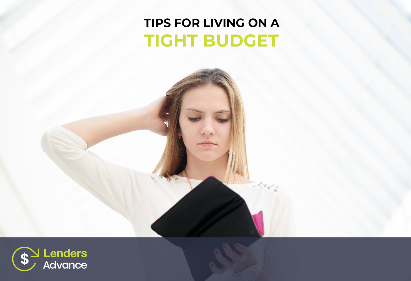 Living on a Tight Budget Top 10 Tips 